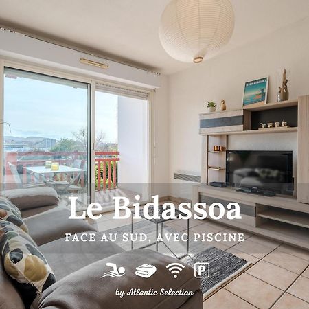 Atlantic Selection - Le Bidassoa - Avec Piscine Et Parking Hendaye Luaran gambar